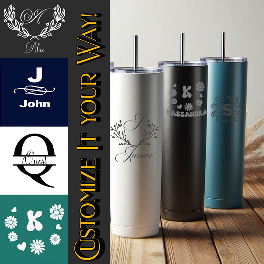 Design Your Own!- 20oz Skinny Tumbler