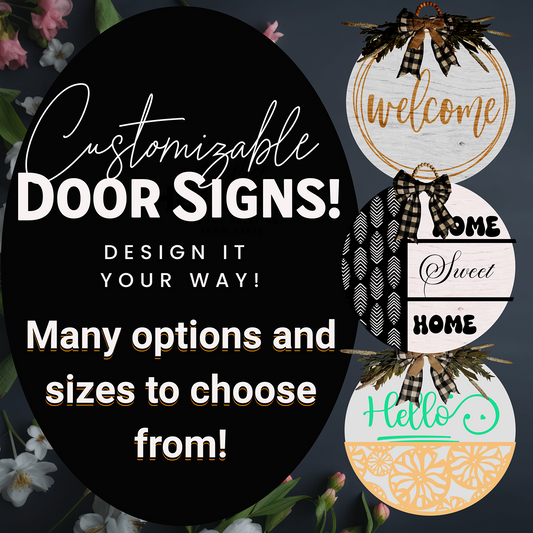 Circle Door Sign - Make It Your Way!